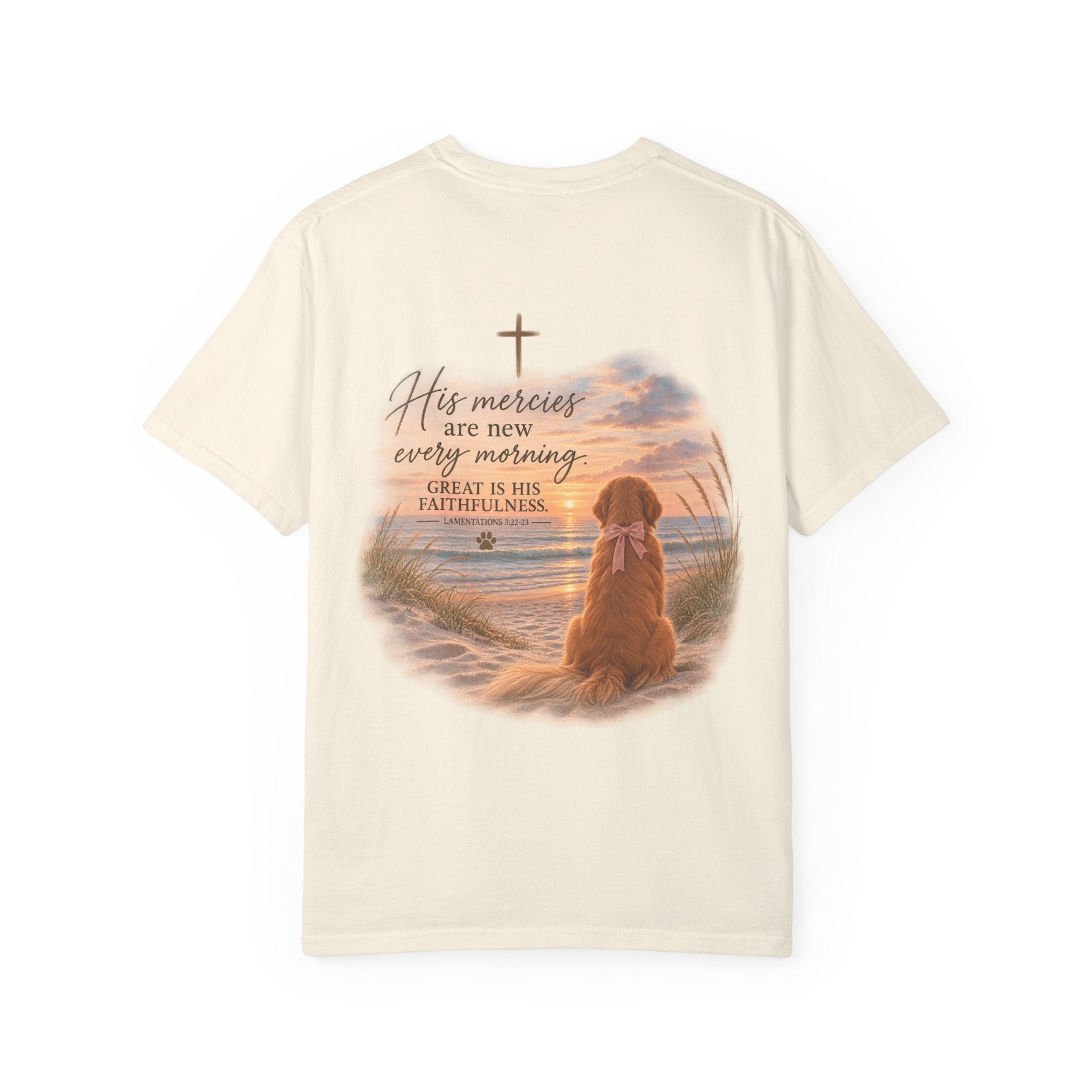 His Mercies Are New Every Morning T-shirt | Christian Faith Dog Beach Sunset