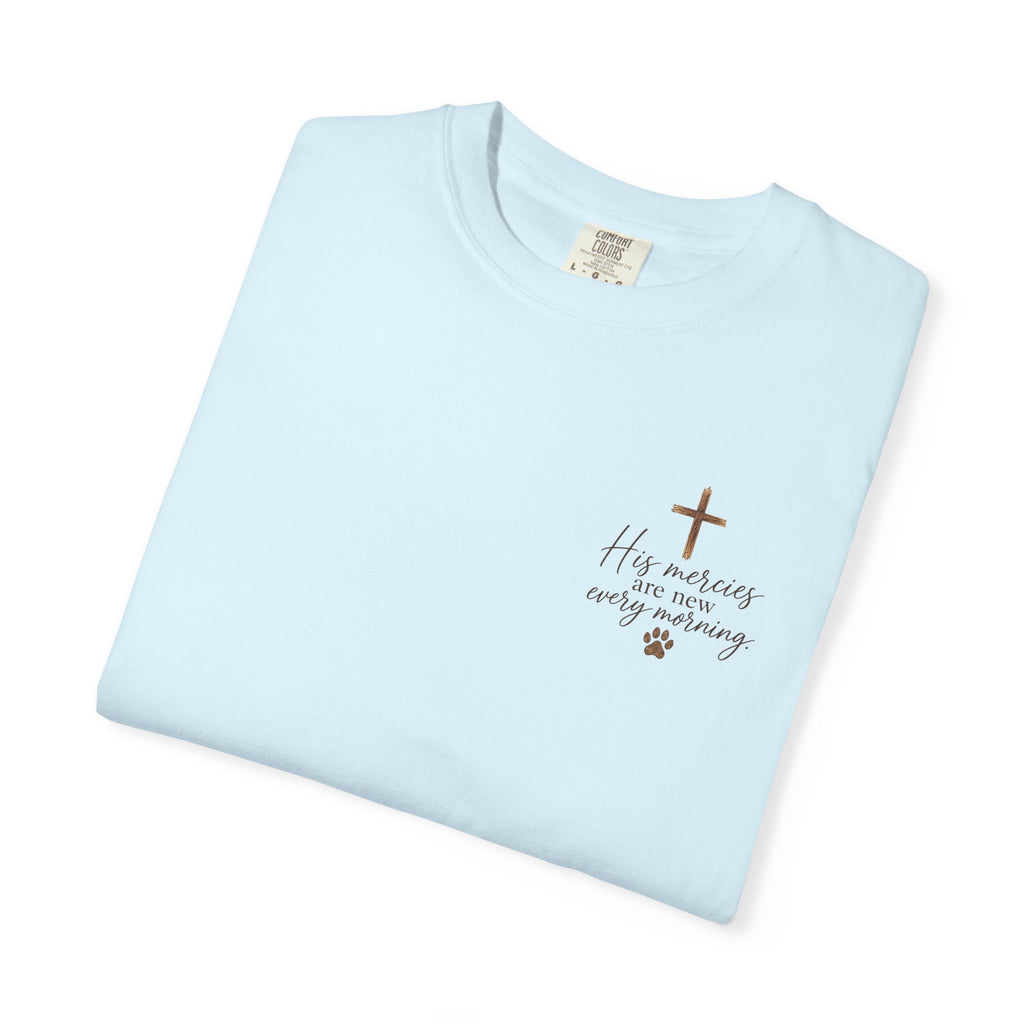 His Mercies Are New Every Morning T-shirt | Christian Faith Dog Beach Sunset