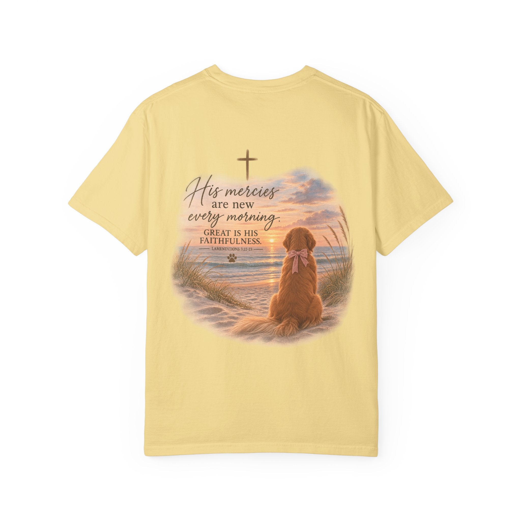 His Mercies Are New Every Morning T-shirt | Christian Faith Dog Beach Sunset