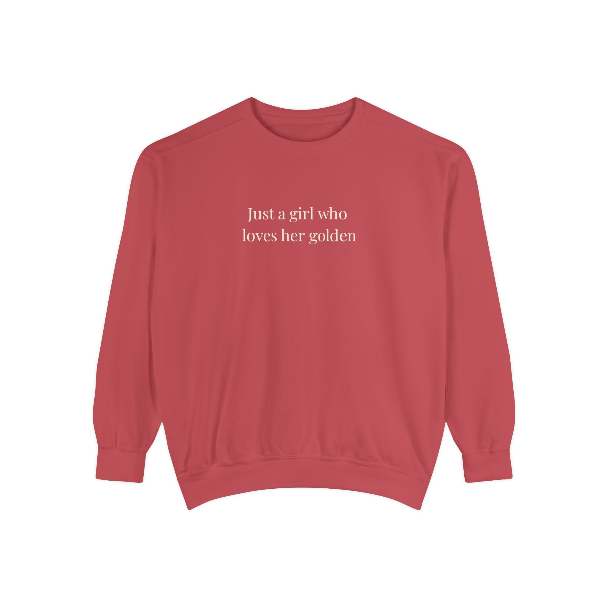 "Just a Girl Who Loves Her Golden Sweatshirt" Sweatshirt