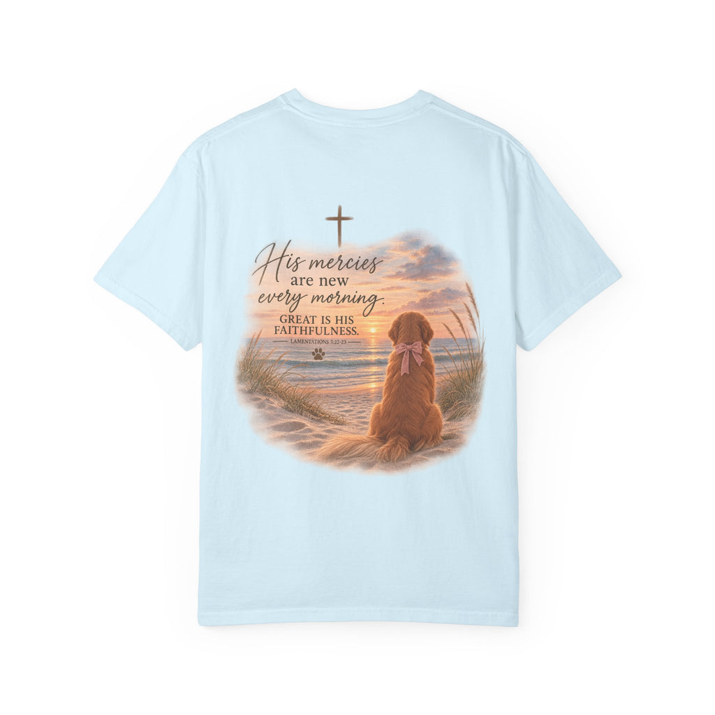His Mercies Are New Every Morning T-shirt | Christian Faith Dog Beach Sunset